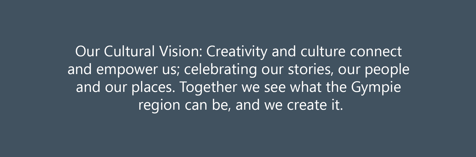Cultural Vision