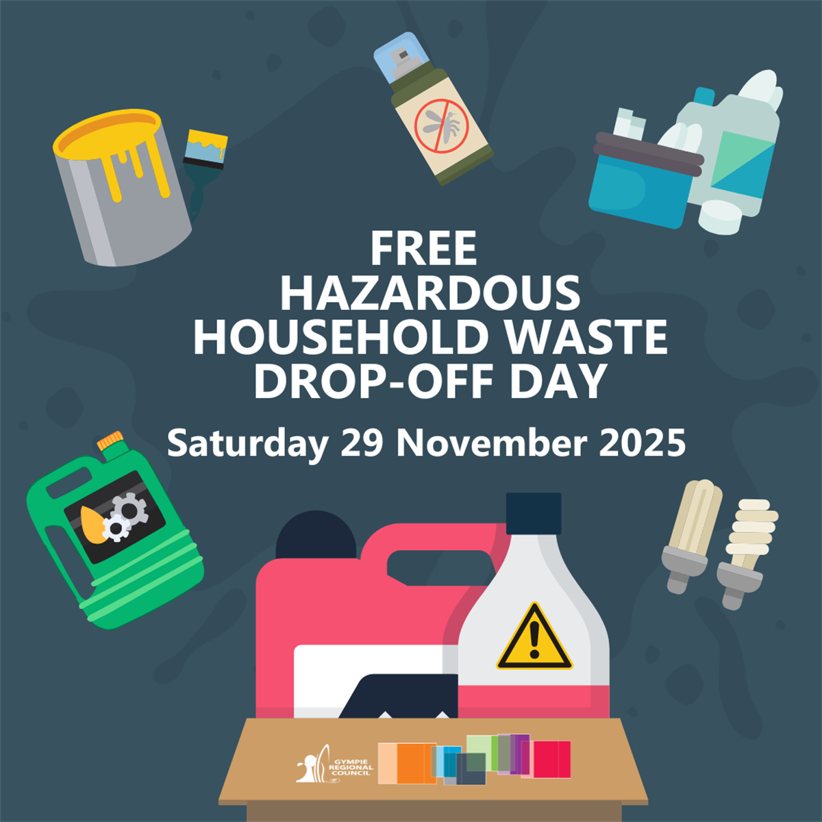 Household Drop In Household Hazardous Waste Free Drop Off Days | Gympie Regional Council