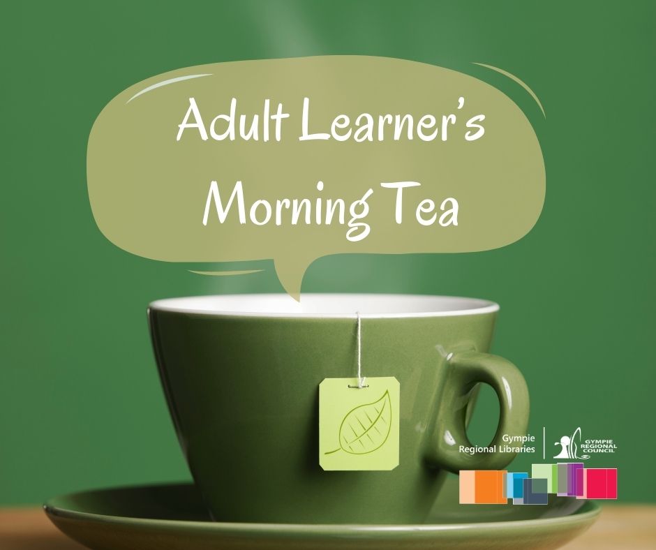 Adult Learner’s Morning Tea