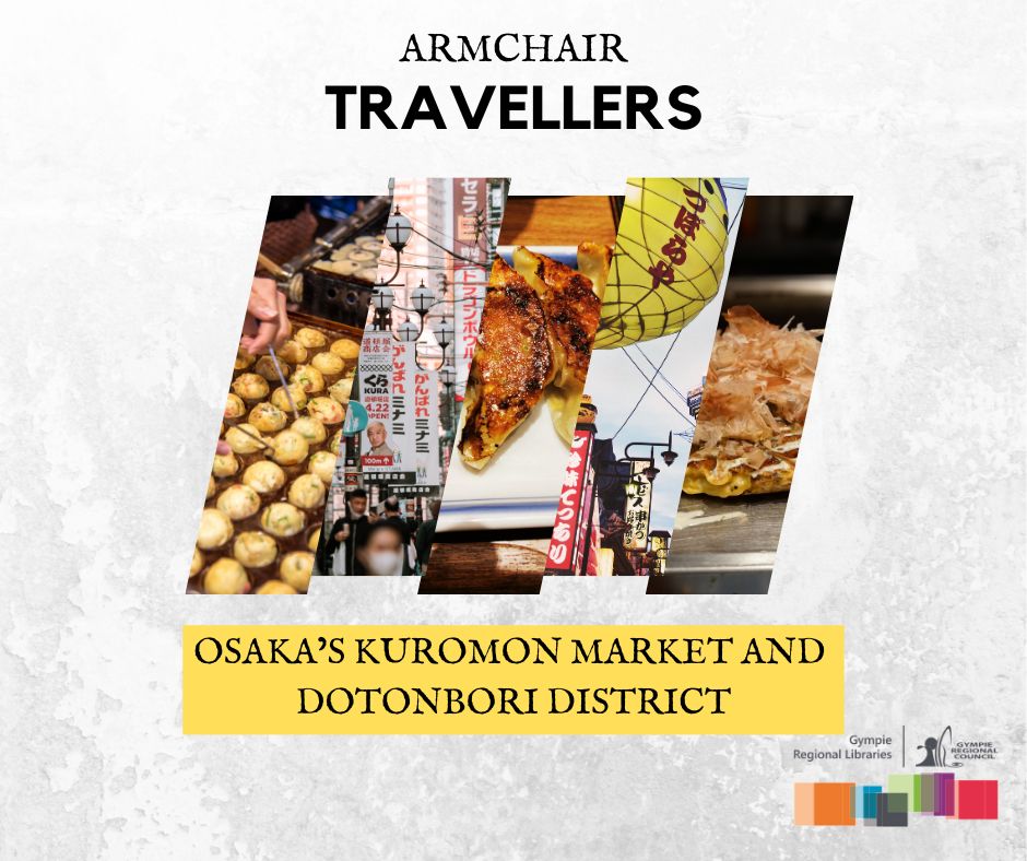 Armchair Travellers - Kuromon Market And Dotonbori District, Osaka Japan