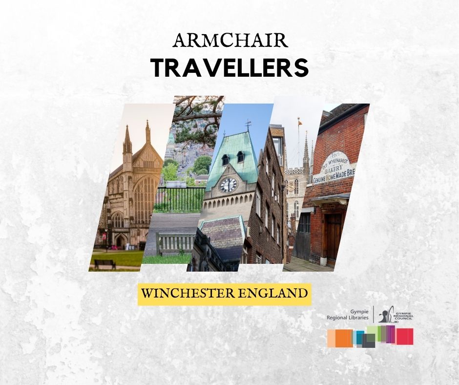 Armchair Travellers – Winchester, England