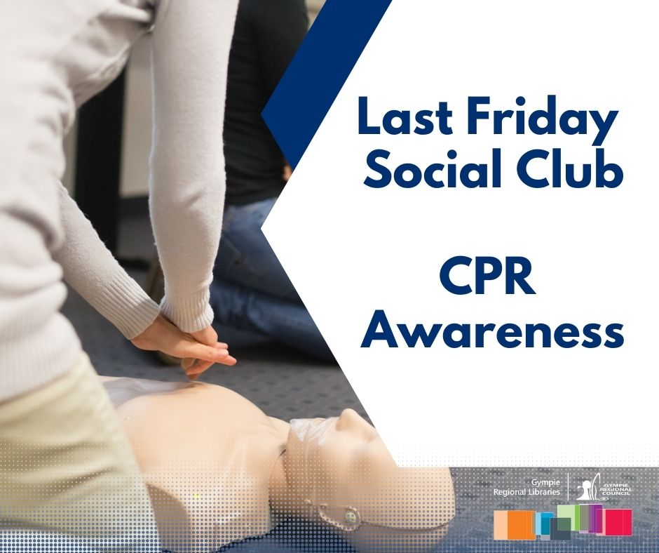 Last Friday Social Club – CPR Awareness