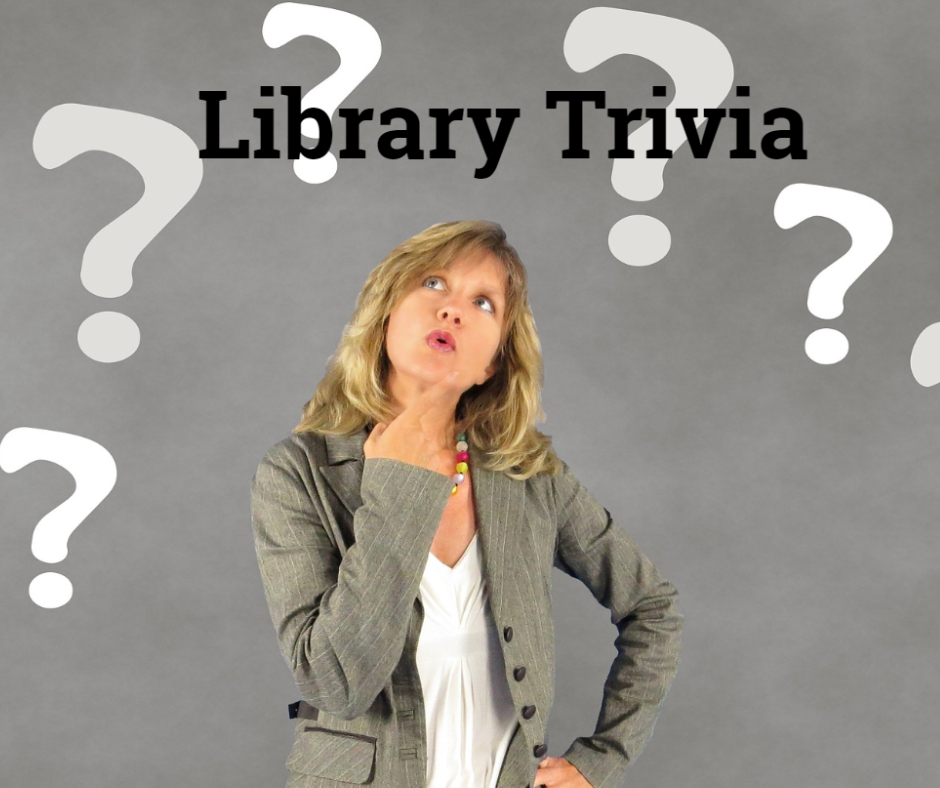 Library trivia