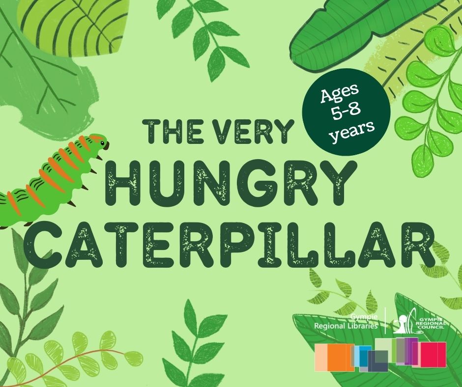 The Very Hungry Caterpillar